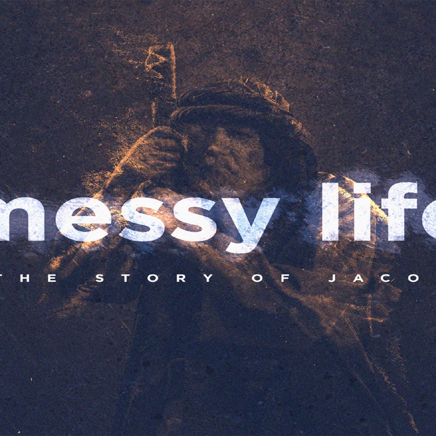 Messy Life - The Story of Jacob episode artwork