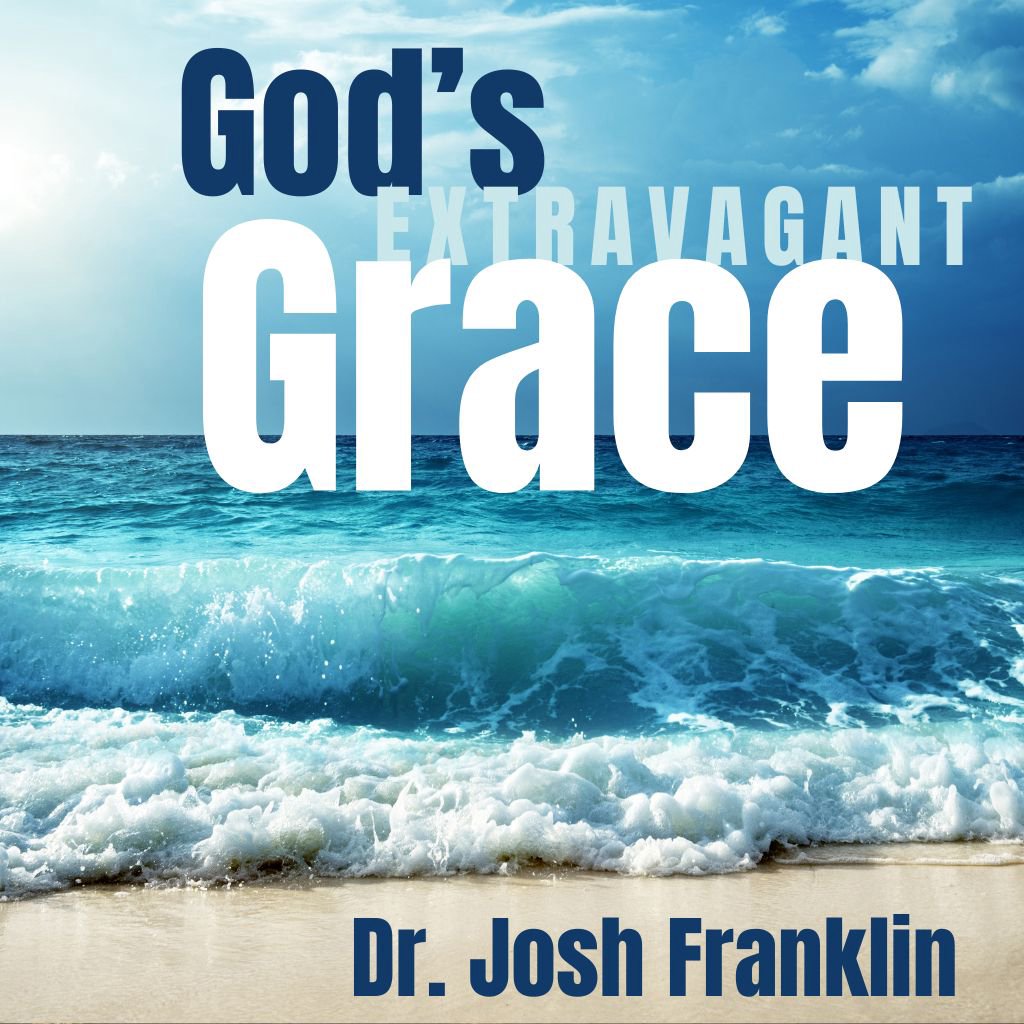 Josh Franklin Sermons
