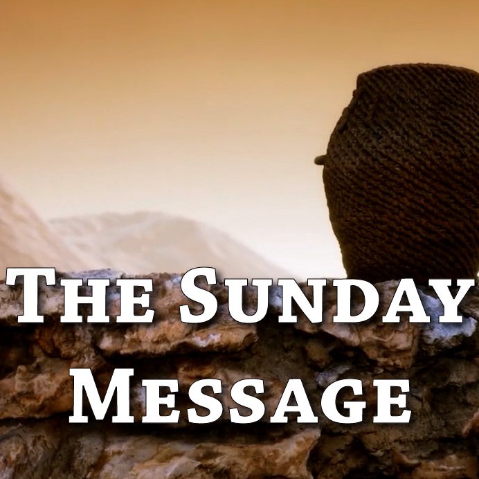 The Sunday Message - Aug 16 2026 - The Quest The Encounter episode artwork