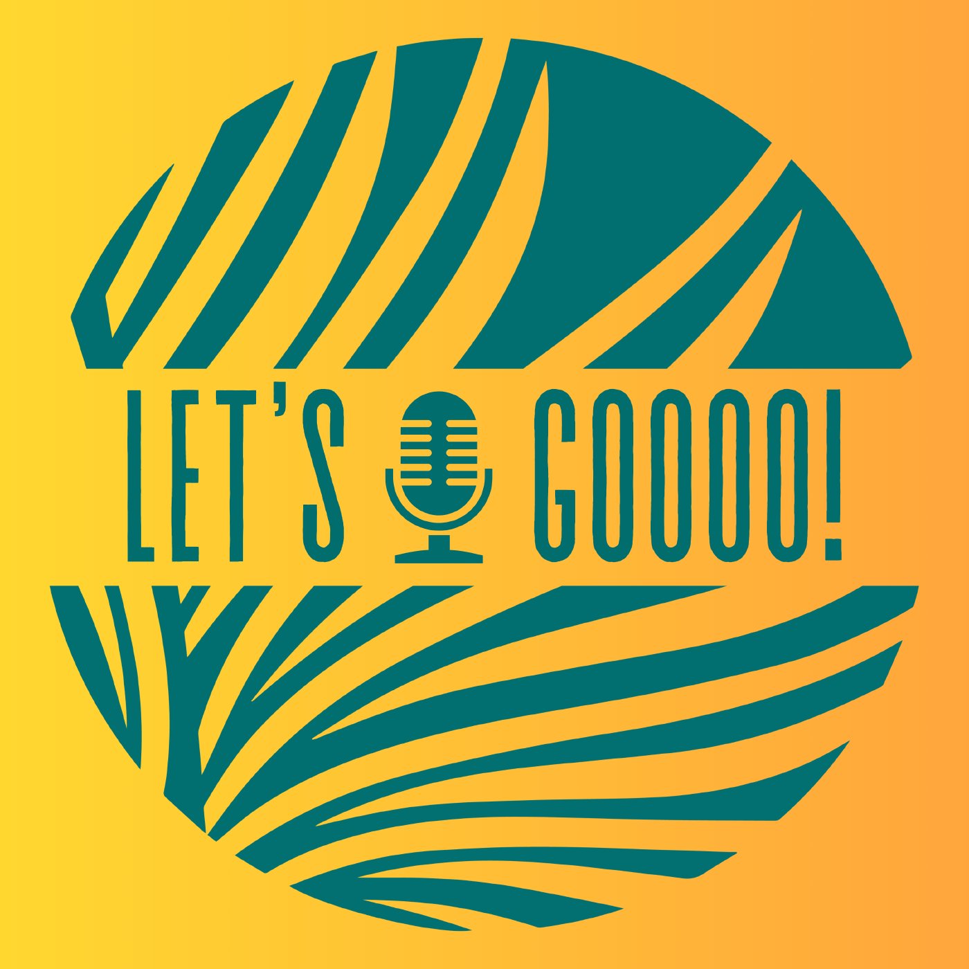 Let's Goooo! | August 25, 2024