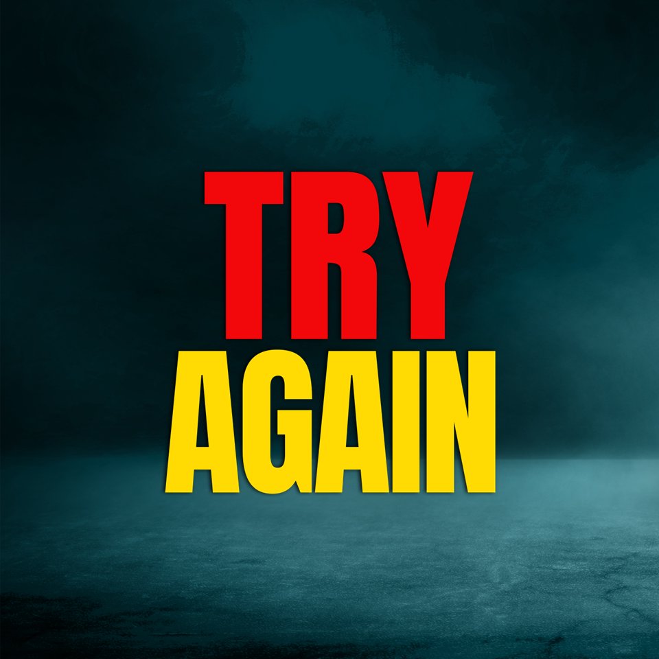 Try Again