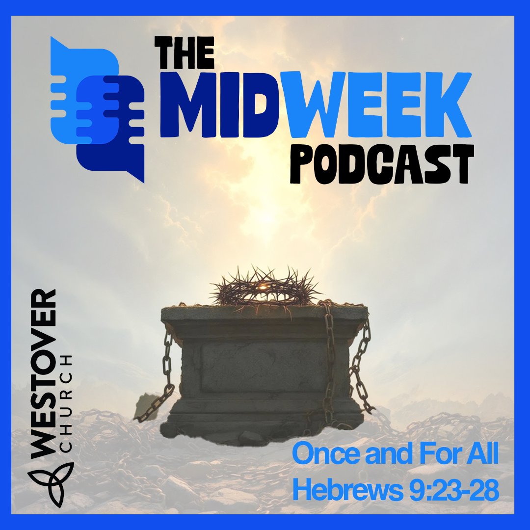 Episode 23: Once and For All- Hebrews 9:23-28 episode artwork
