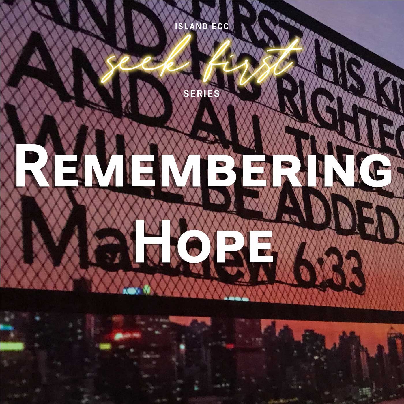 Seek First: Remembering Hope episode artwork