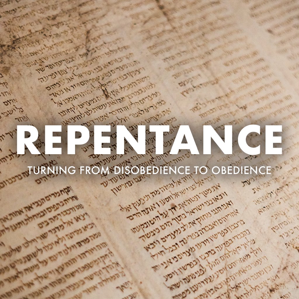 Repentance: Turning From Disobedience To Obedience