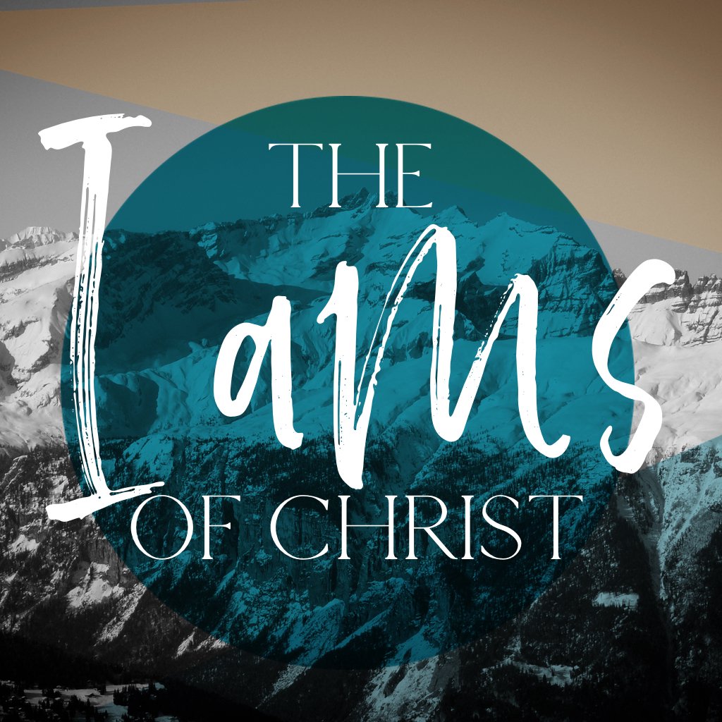 The I Ams of Christ