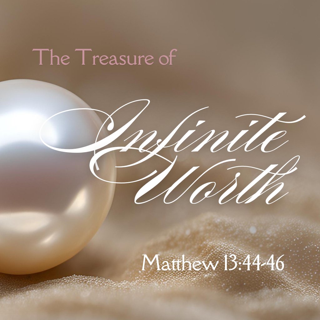 The Treasure of Infinite Worth