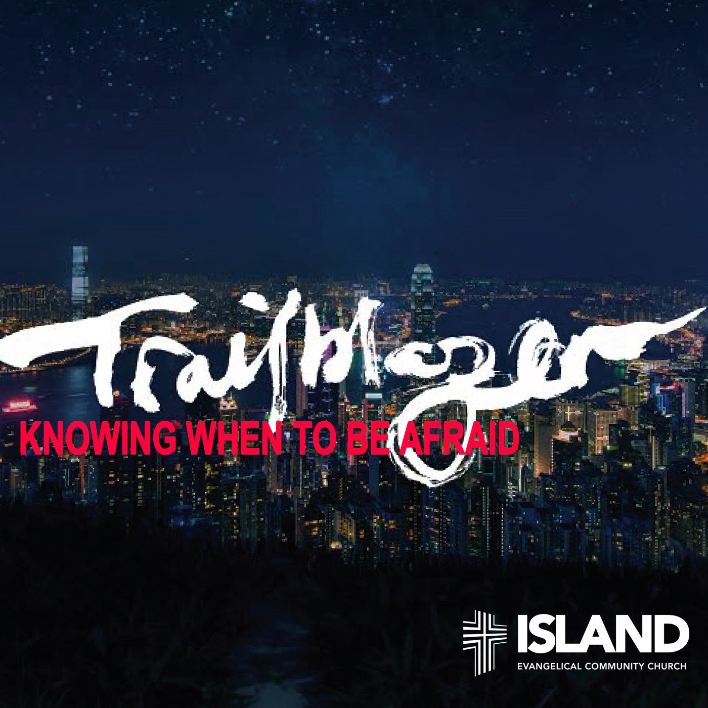 Trailblazer: Knowing When to be Afraid episode artwork