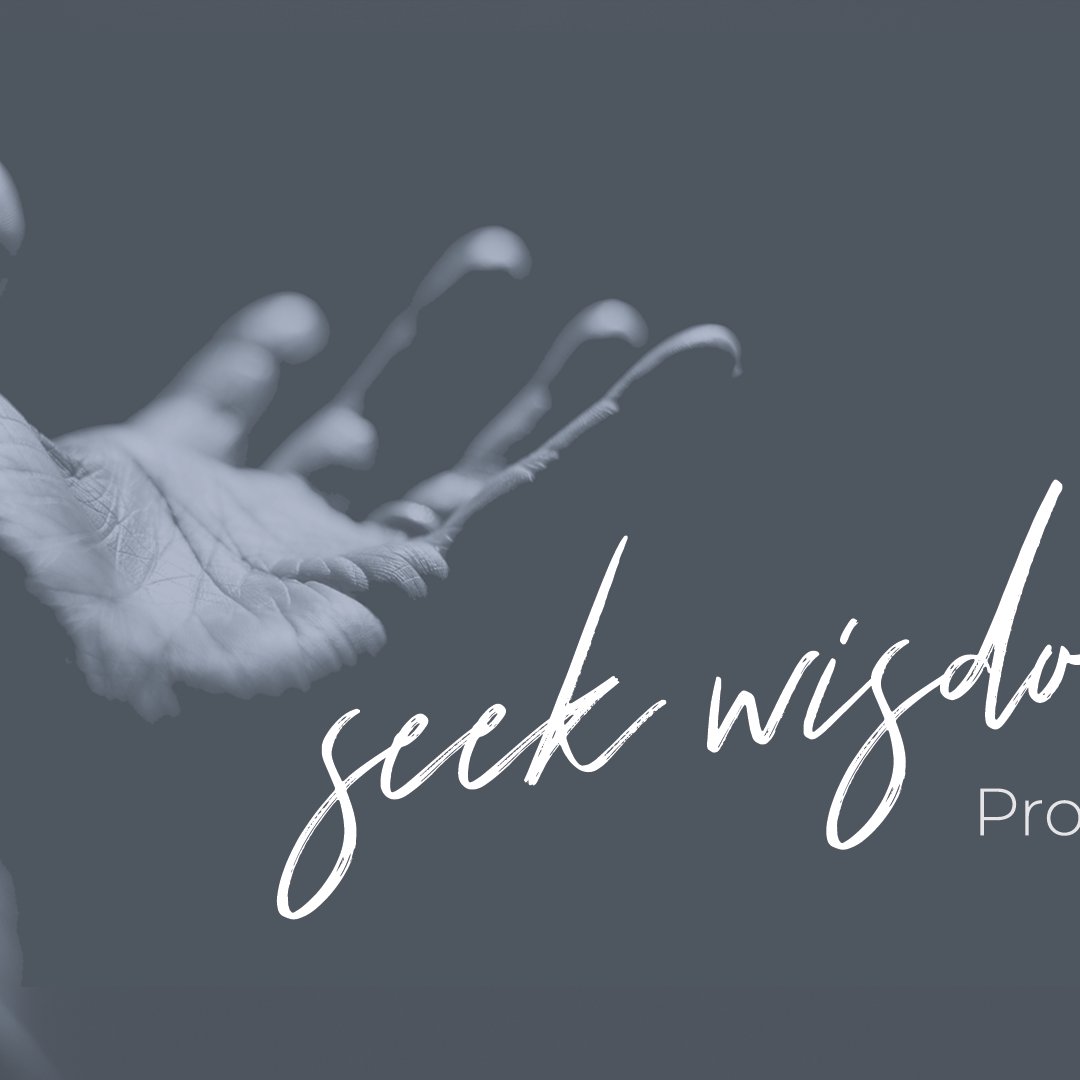 Seek Wisdom