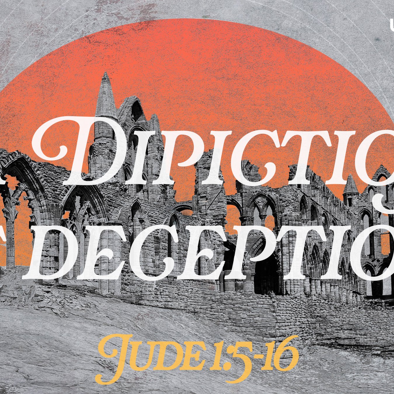 Title: A Depiction Of Deception - Jude 1:5-16 episode artwork