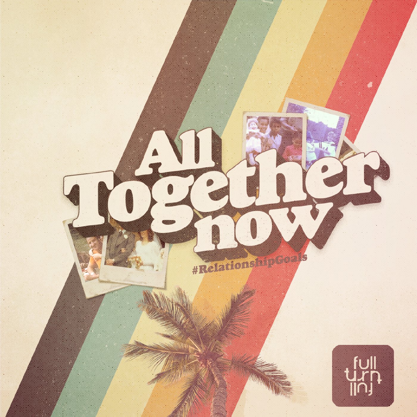 All Together Now | Part 4 episode artwork