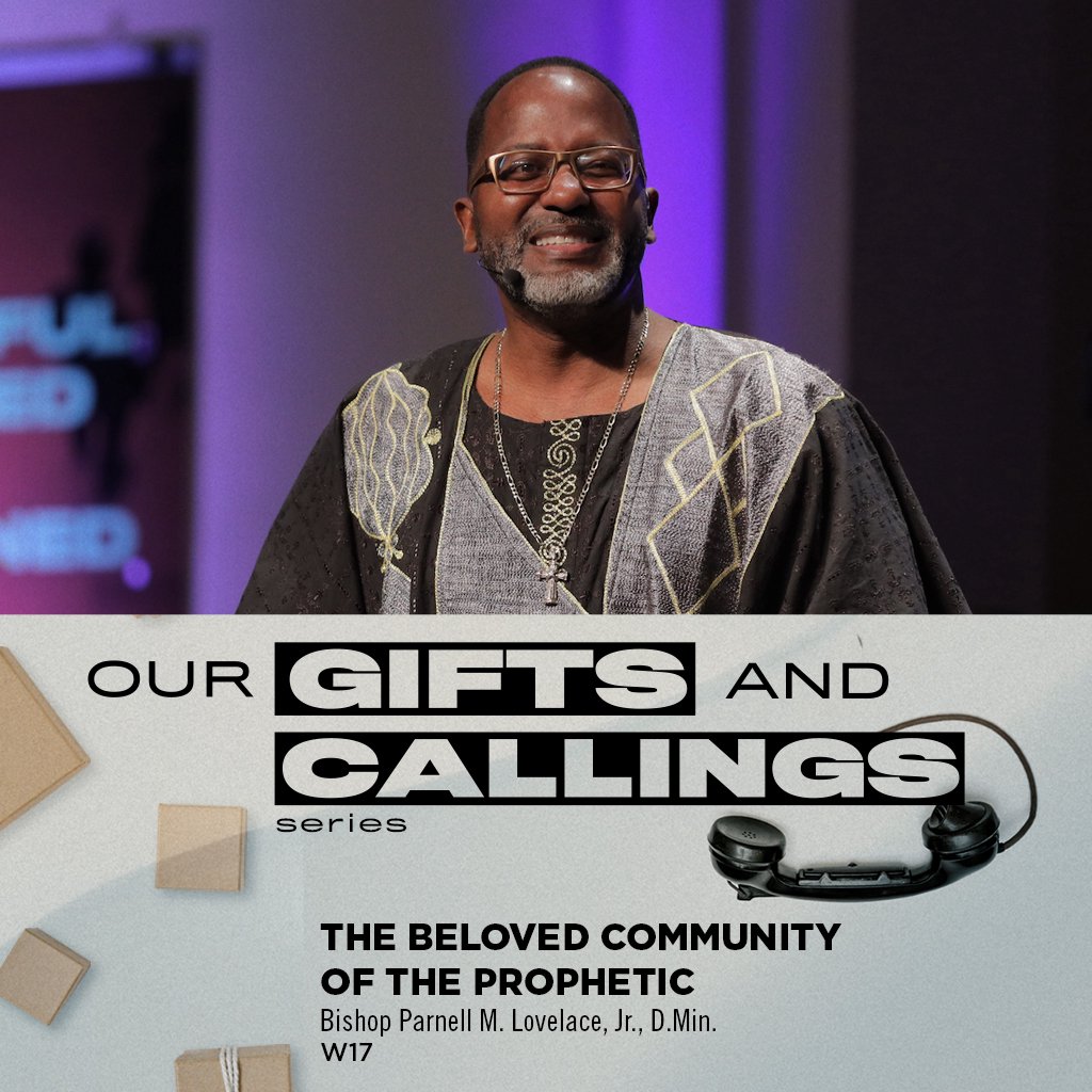 Our Gifts and Callings:  Week 17 episode artwork
