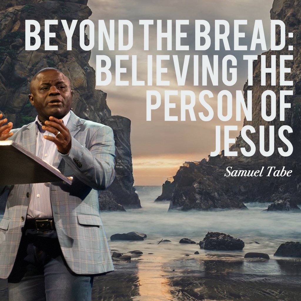 Beyond The Bread: Believing The Person Of Jesus episode artwork