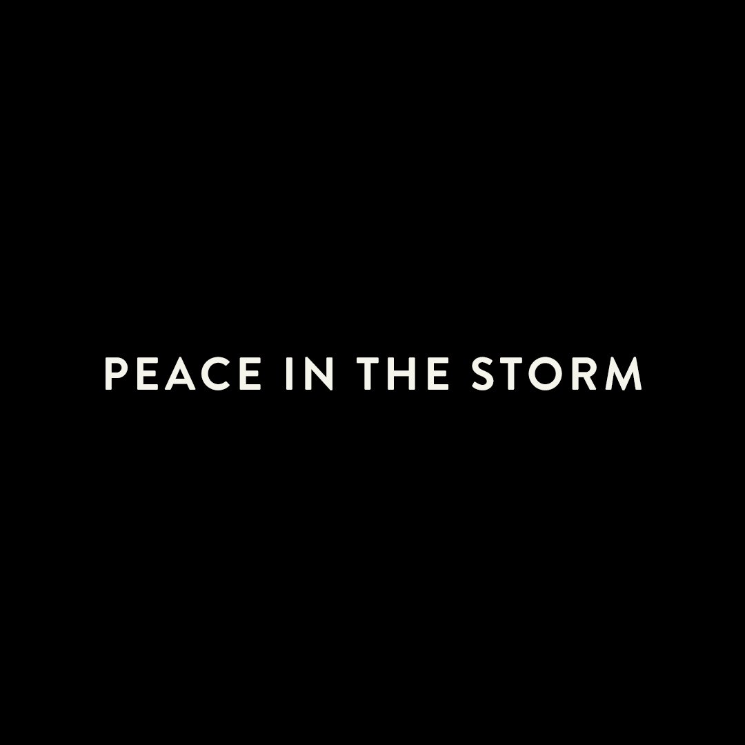 Peace in the Storm