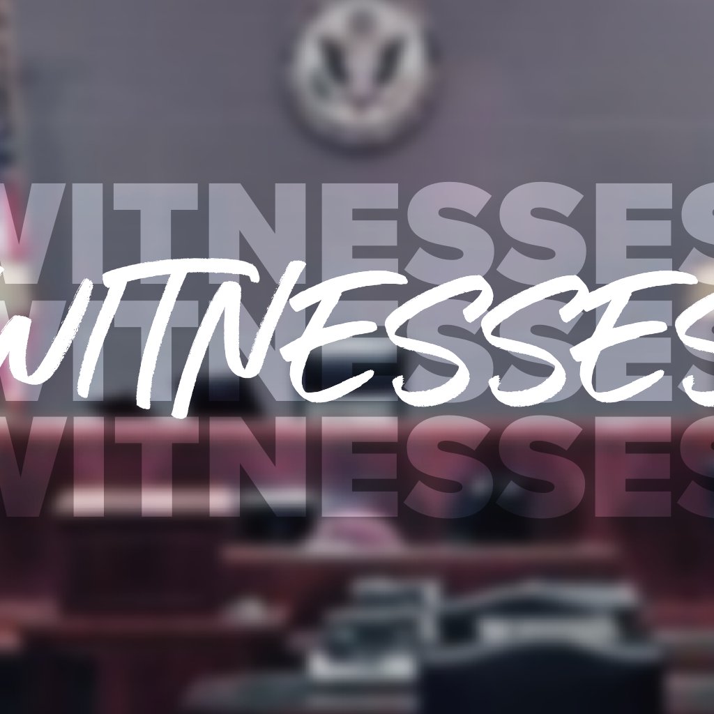 Witnesses