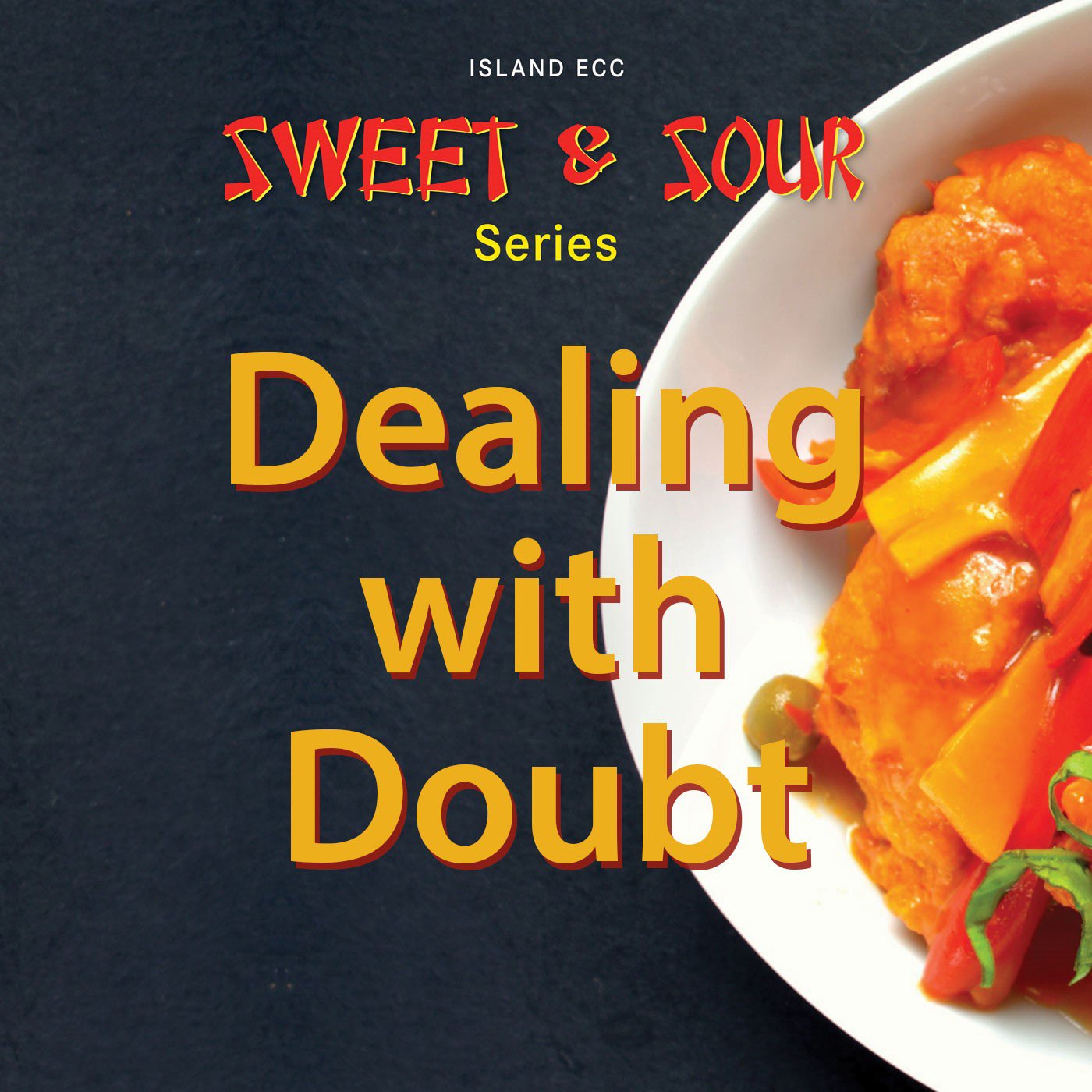 Sweet and Sour: Dealing with Doubt episode artwork