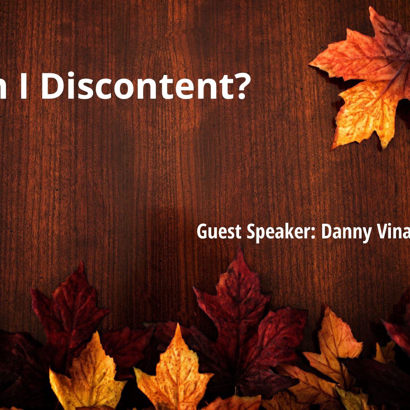 Am I Discontent? episode artwork