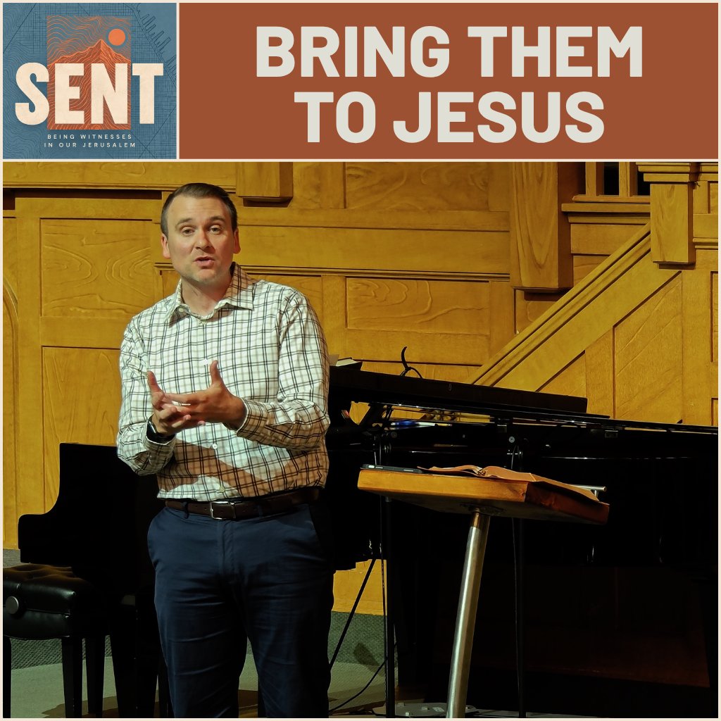 Bring Them to Jesus
