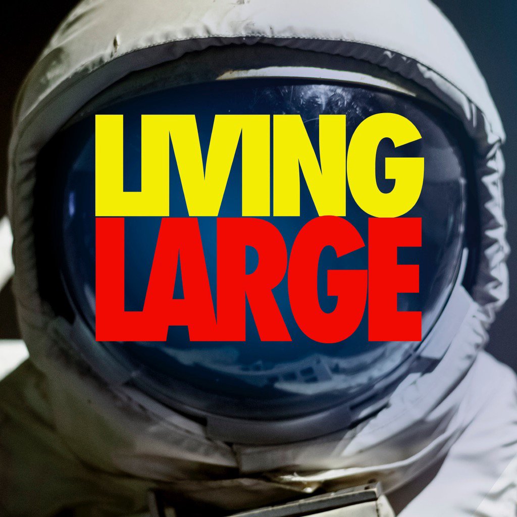 LIVIN' LARGE    6/4/23 episode artwork