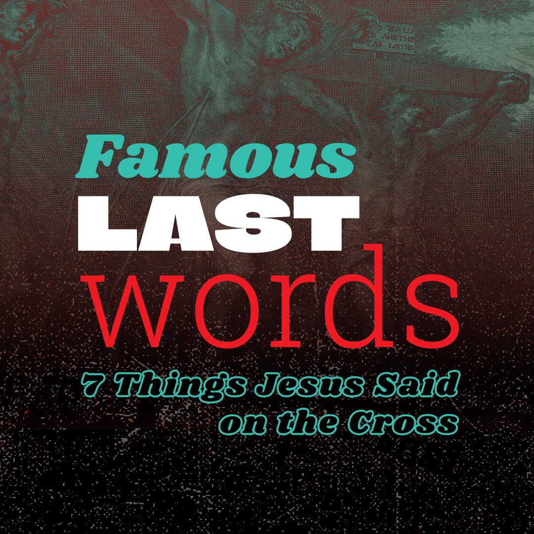 Famous Last Words Part 4 - Sermon episode artwork