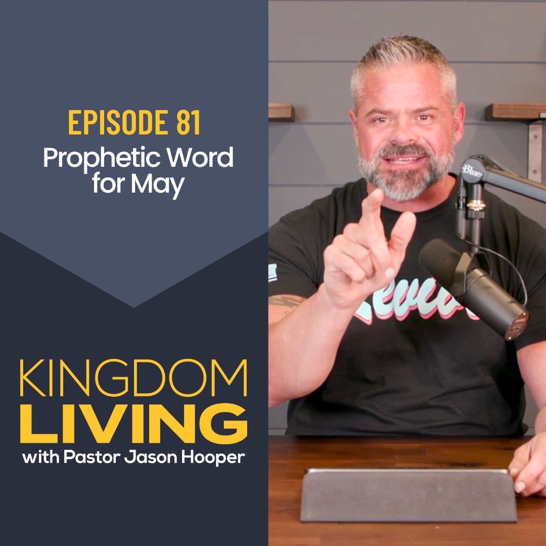 Prophetic Word for May || Episode 81
