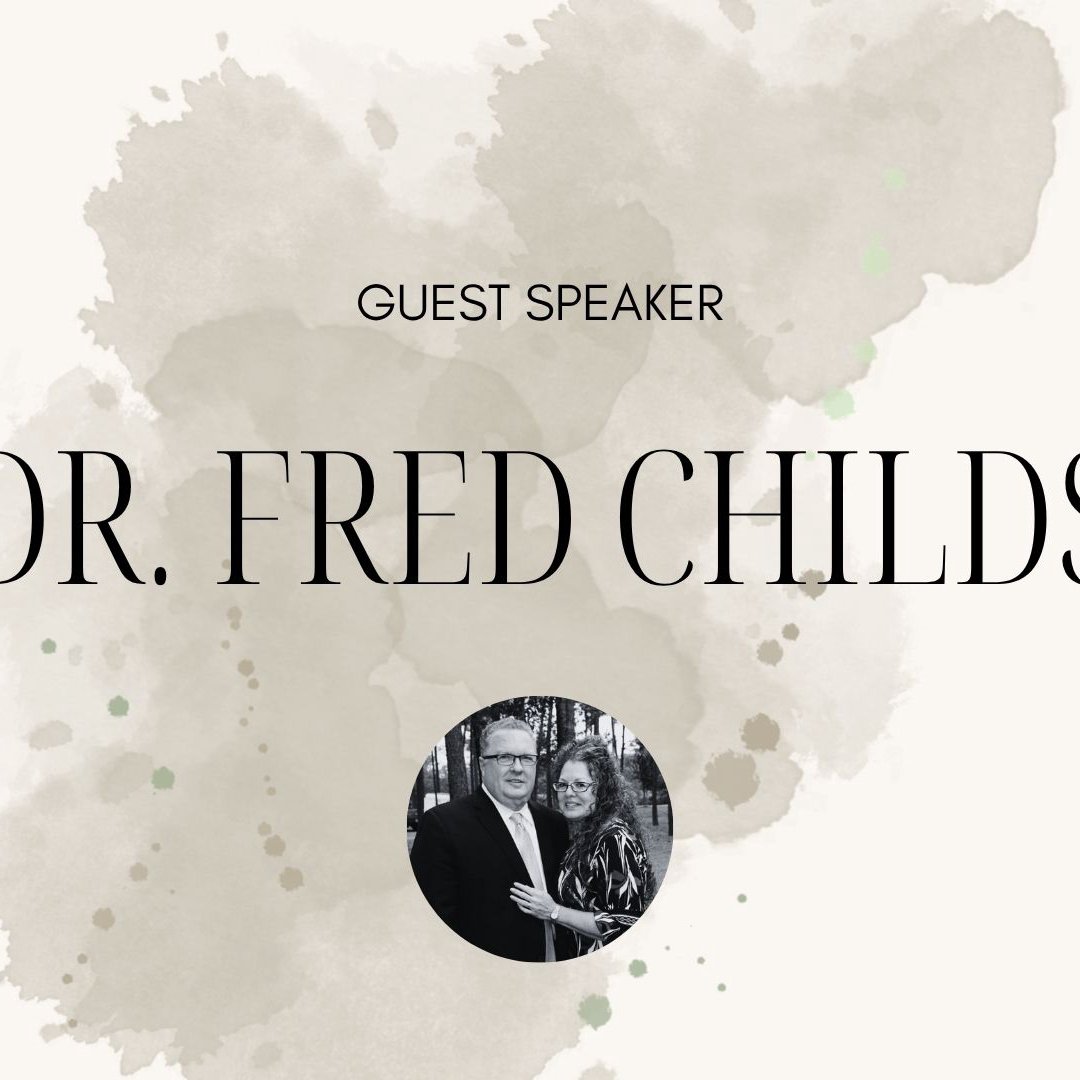 Sunday Morning - Dr. Fred Childs