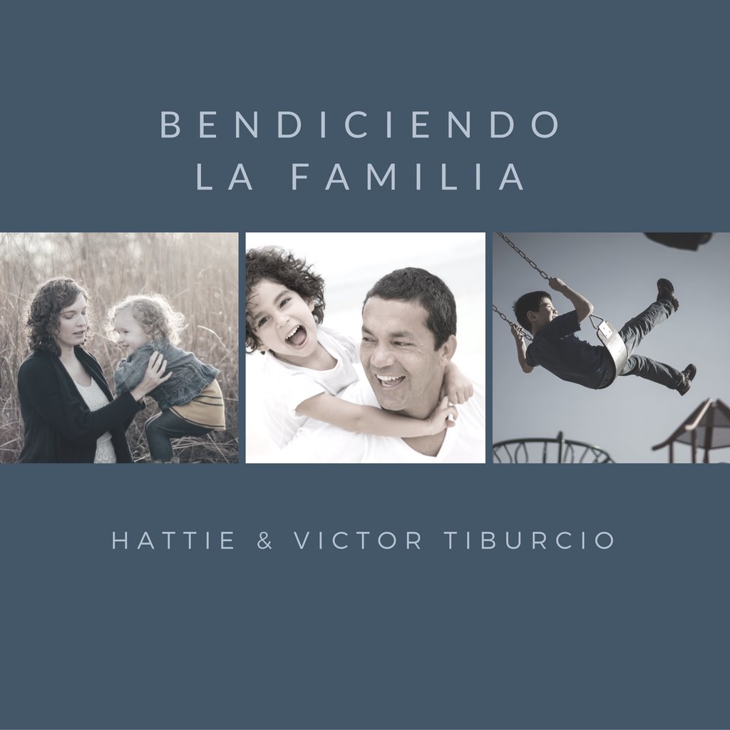 Bendiciendo la Familia