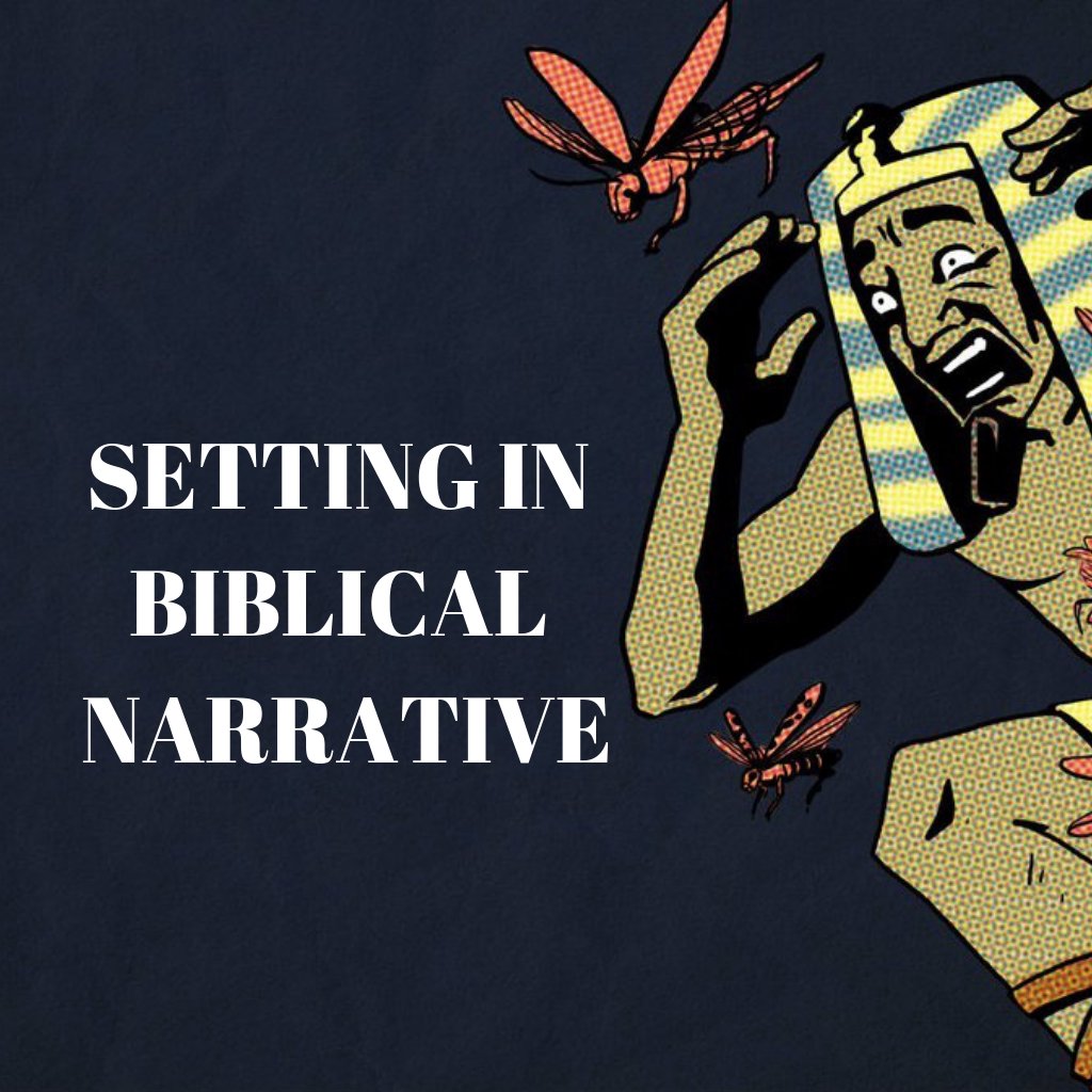 Setting In Biblical Narrative episode artwork