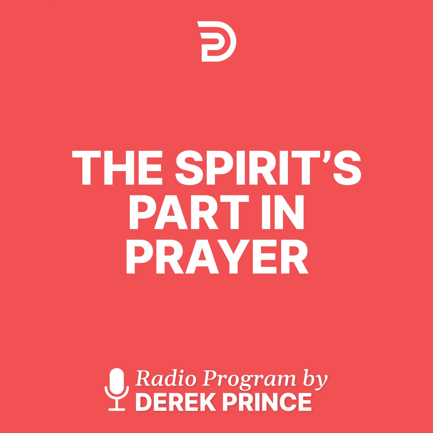 How to Be Led by the Holy Spirit (6)