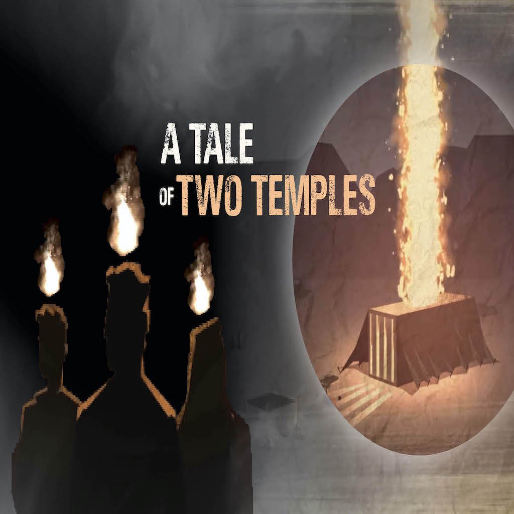 A Tale of Two Temples