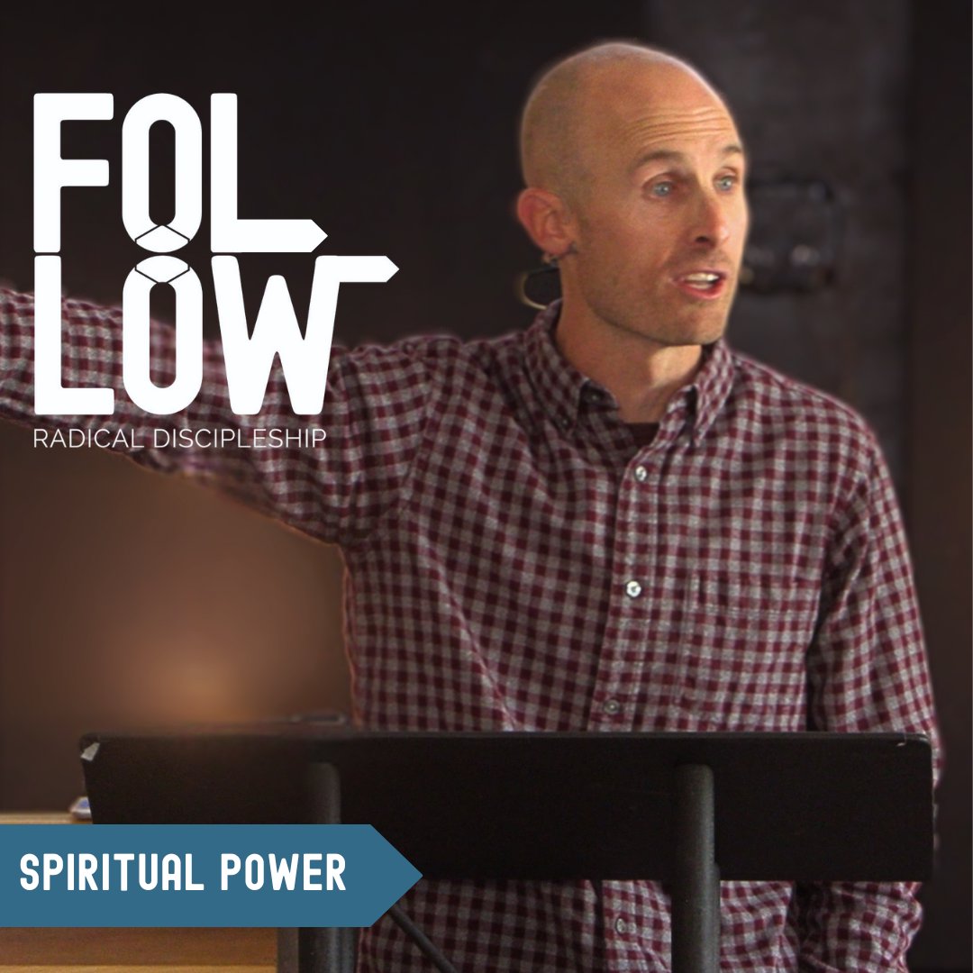 Spiritual Power | Follow | Week 11 | Luke 9:1-6 | Tyler Wilson | 10.20.24