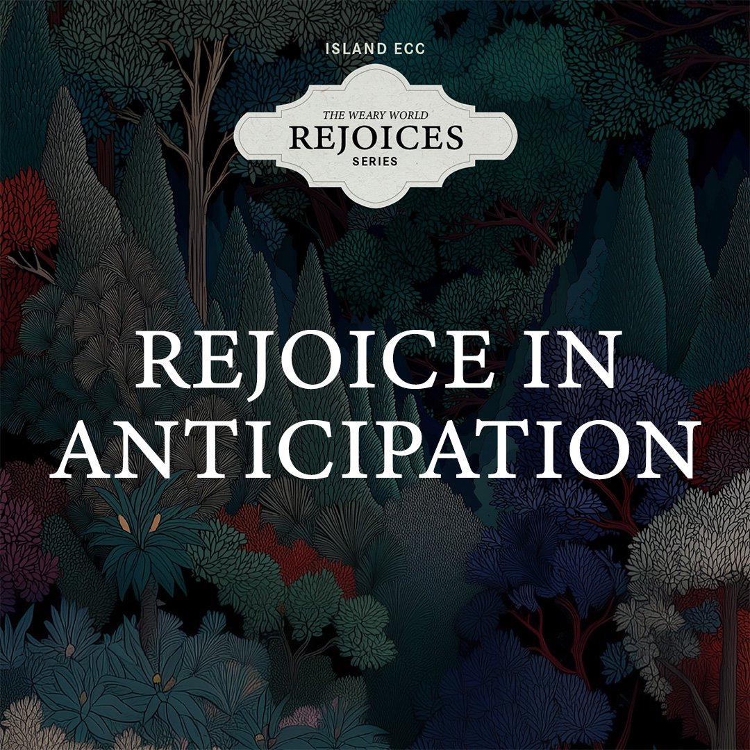 Weary World Rejoices: Rejoice in Anticipation episode artwork
