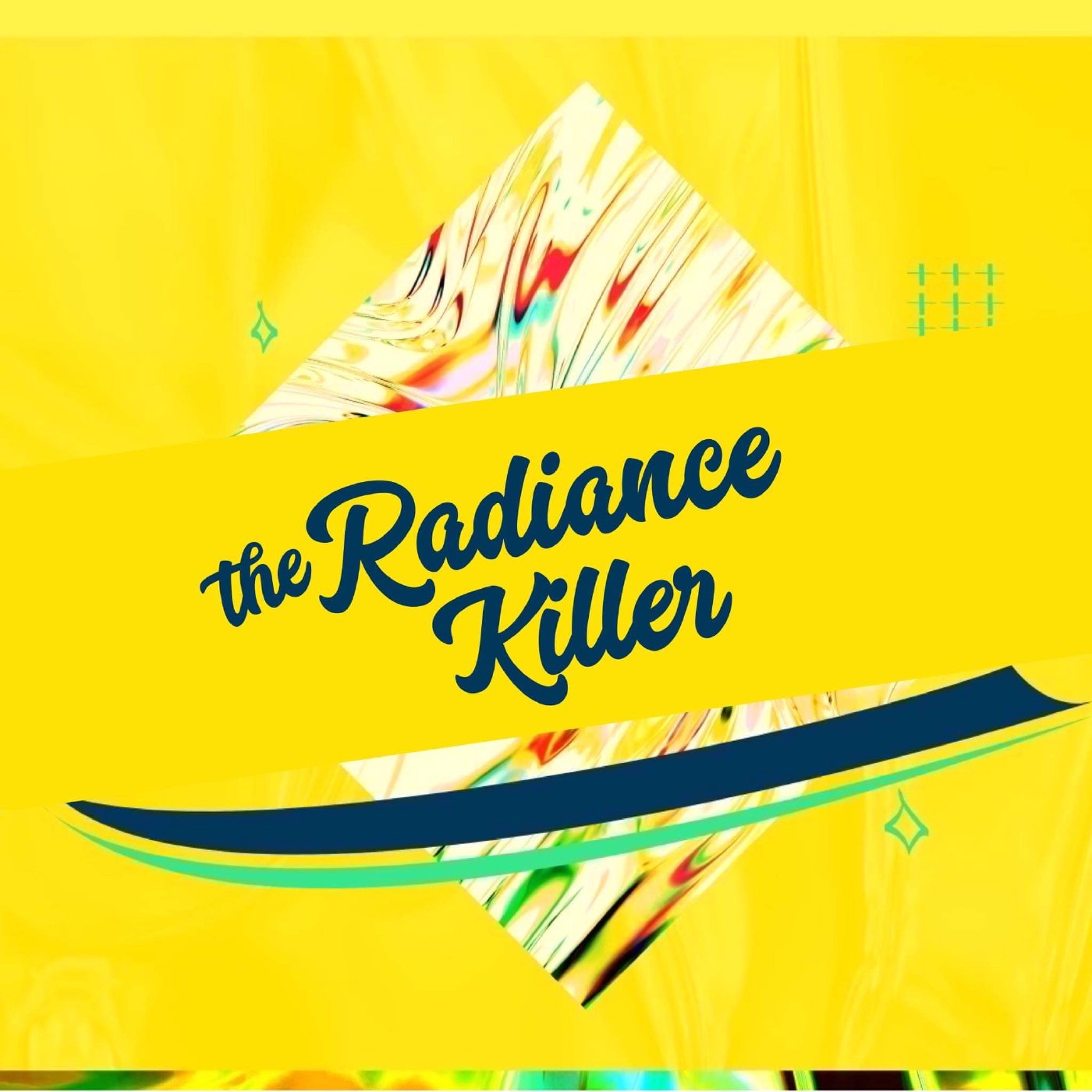 THE RADIANCE KILLER   10/10/21 episode artwork