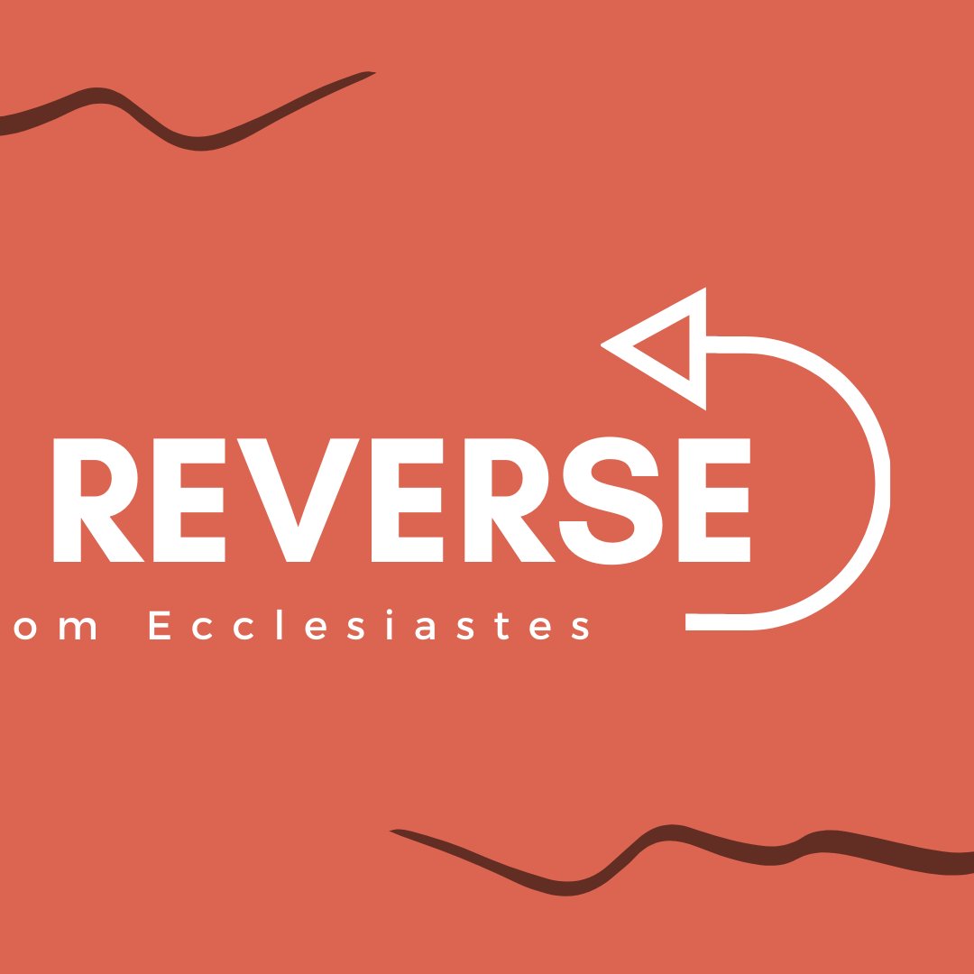 Life in Reverse V