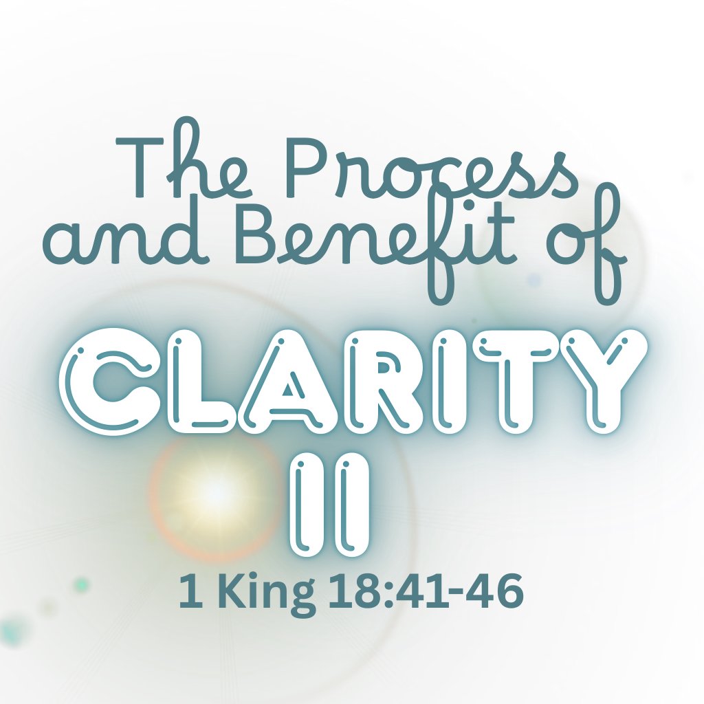 The Process And Benefit Of Clarity Part II episode artwork