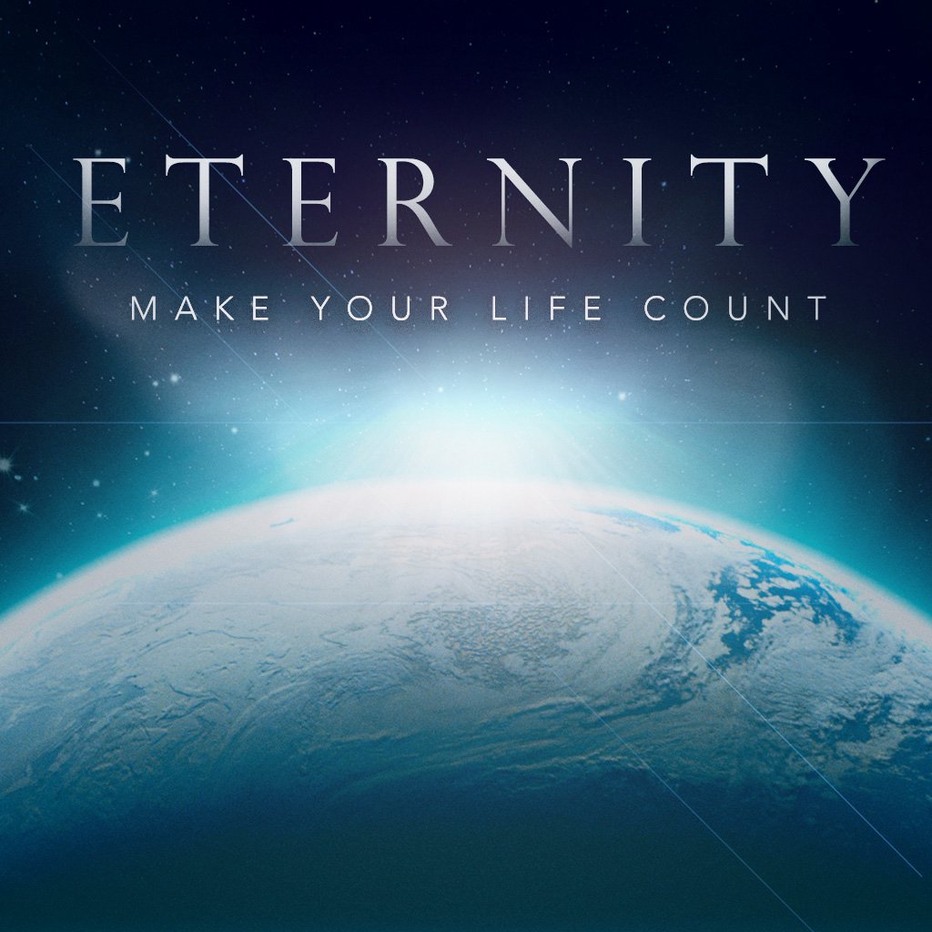 Eternity: Make Your Life Count episode artwork