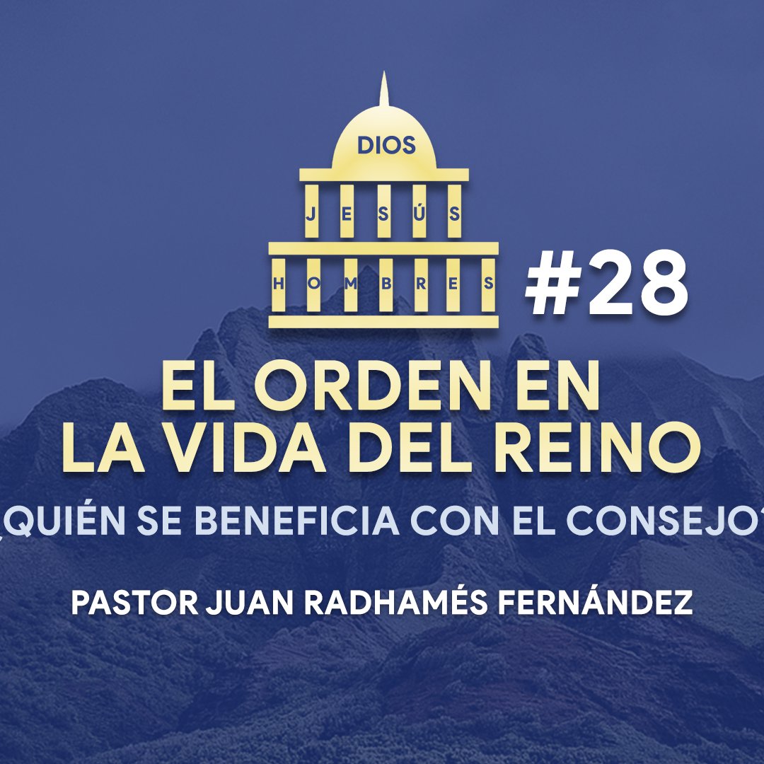 El Orden en la Vida del Reino #28 episode artwork