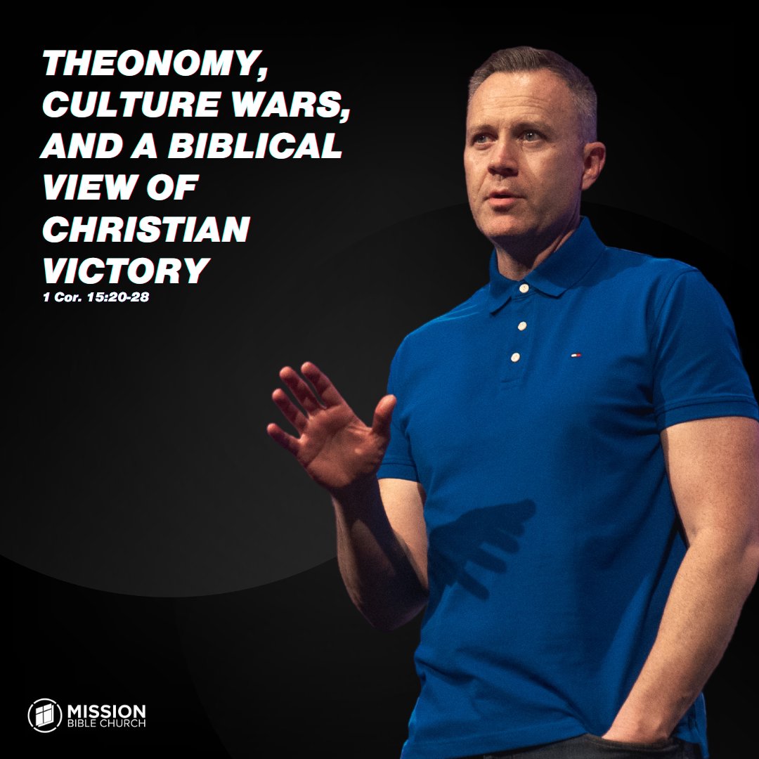 Theonomy, Culture Wars, and a Biblical View of Christian Victory