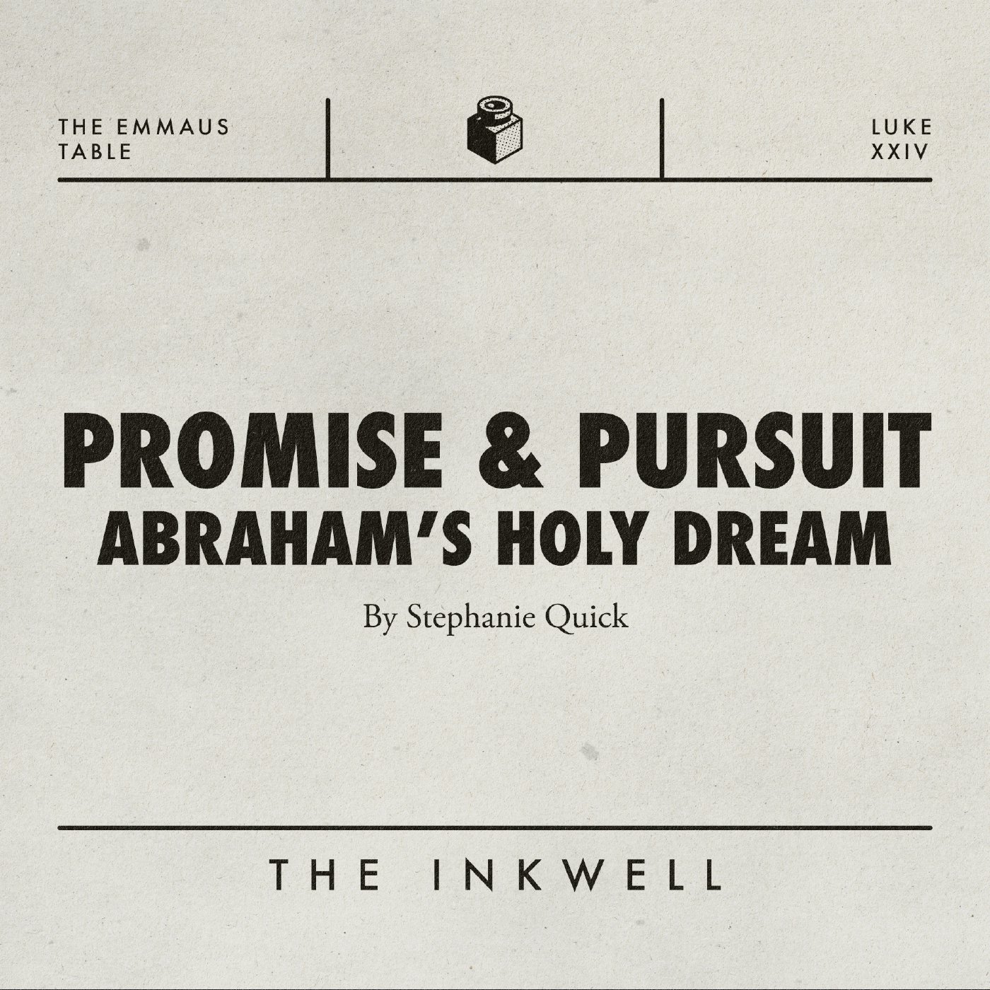 Promise & Pursuit • Abraham's Holy Dream episode artwork