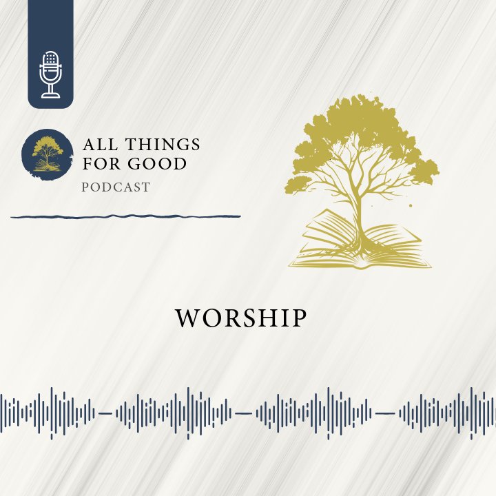 Worship | Ep 18