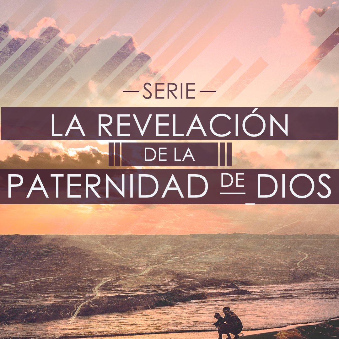 La revelación de la paternidad de Dios #8 episode artwork