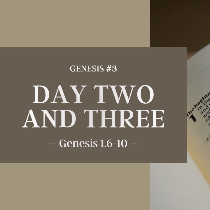Day Two and Three | Genesis #3 episode artwork