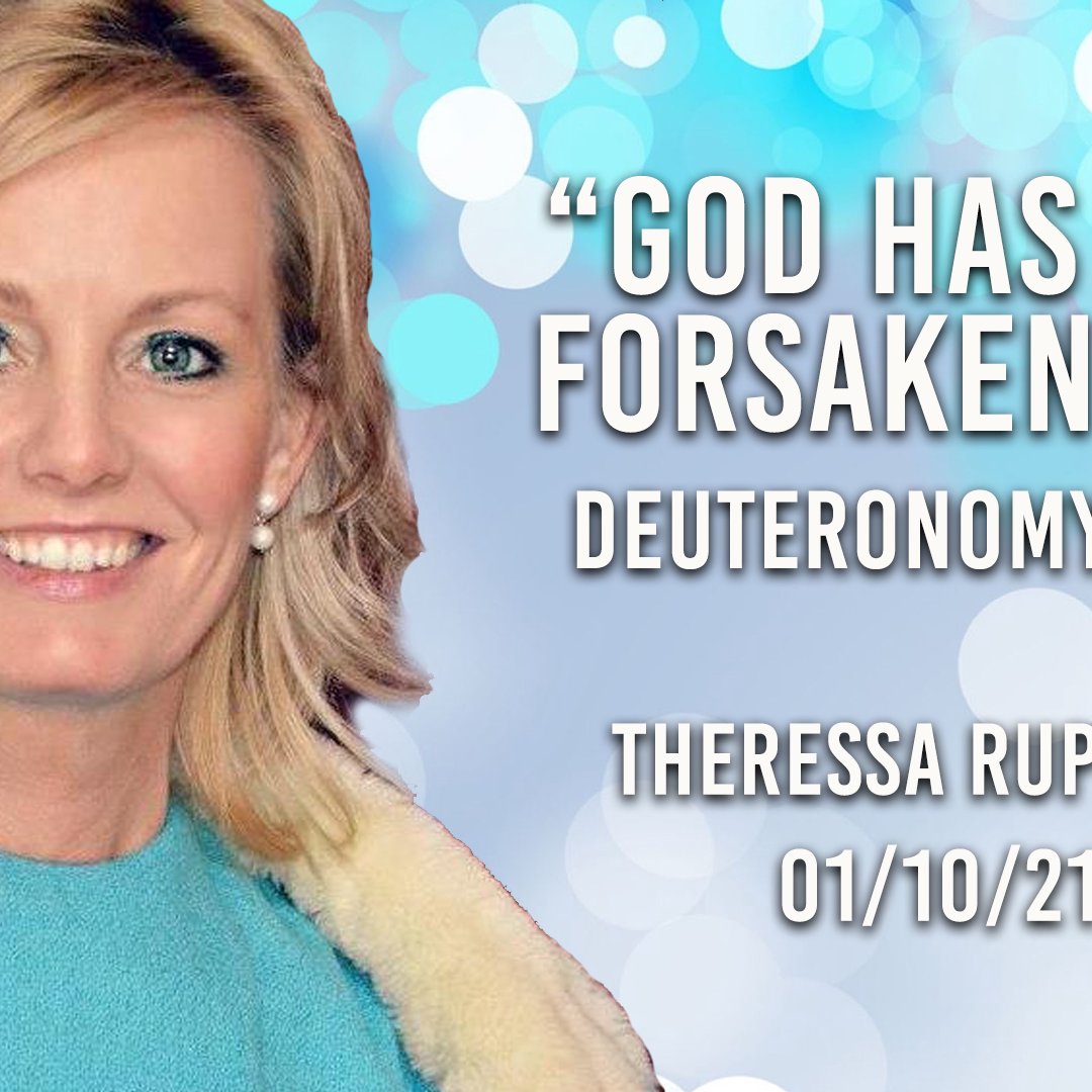God Has Not Forsaken Us 1-10-21