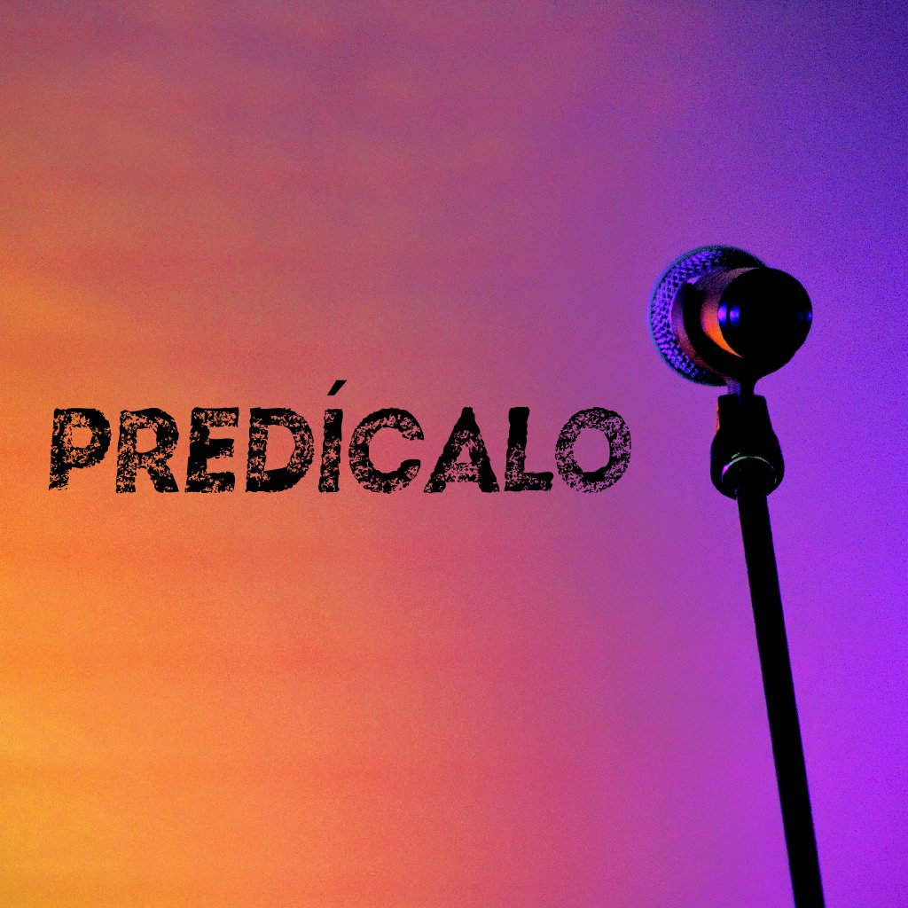¡Predícalo!