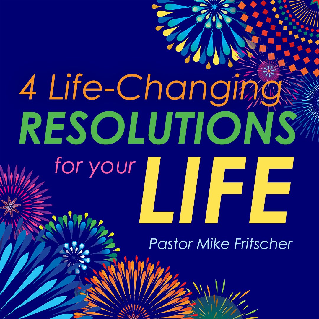 4 Life Changing Resolutions for Your Life! episode artwork