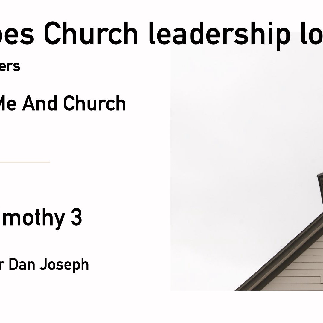 What does Church leadership look like?  Part 1: Overseers episode artwork