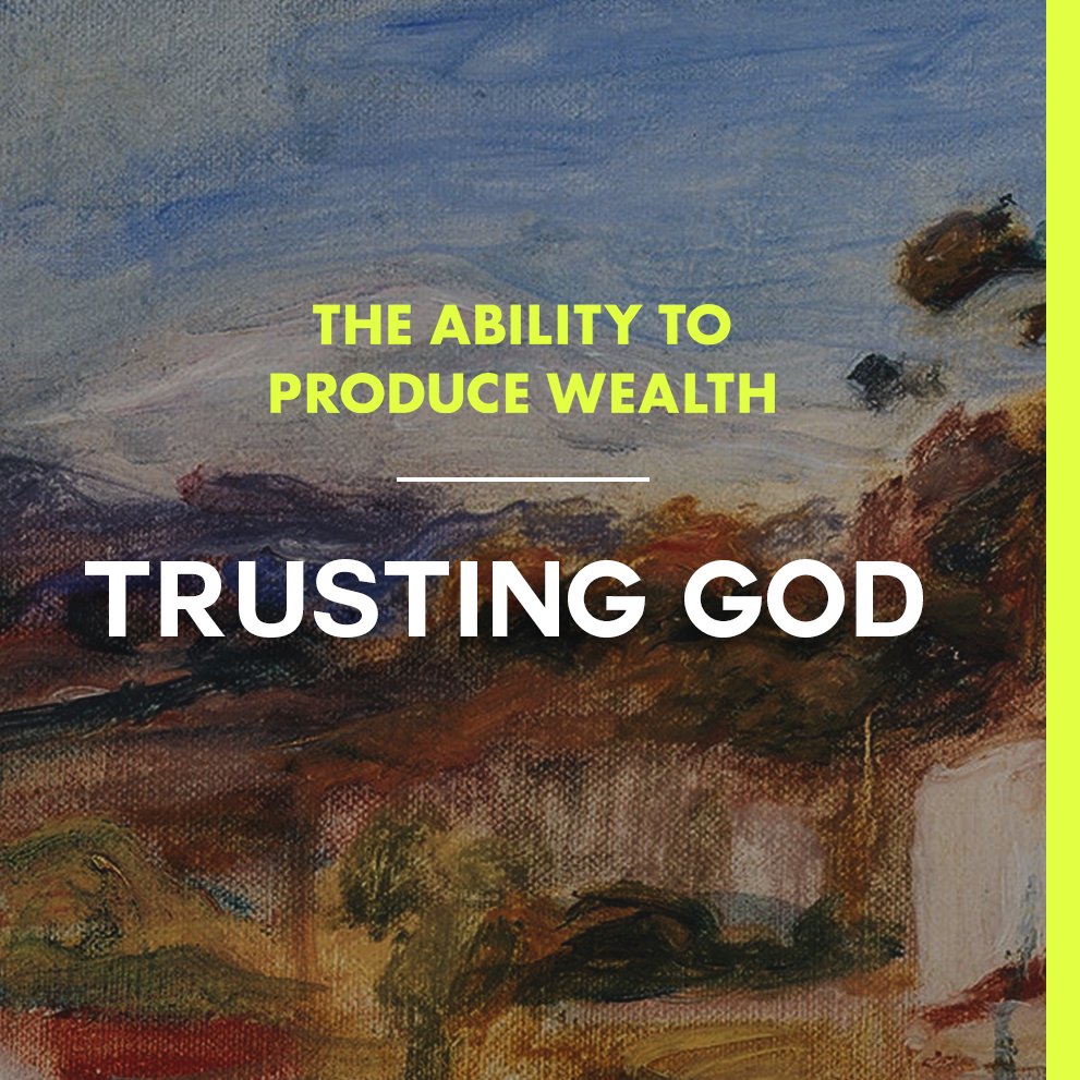 Ability to Produce Wealth Week 3 : Dennis Isleta | Trusting God