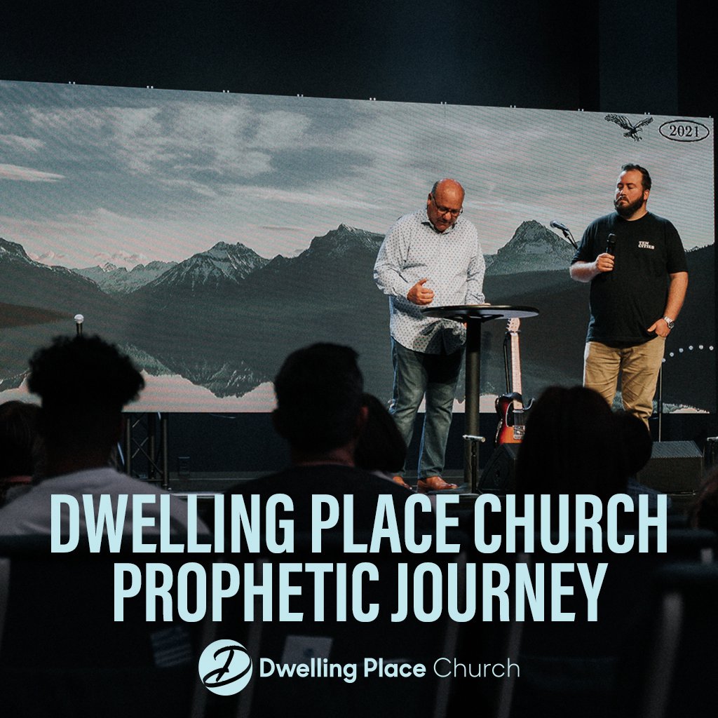 Dwelling Place Church Prophetic Journey | Pastor Randy Needham