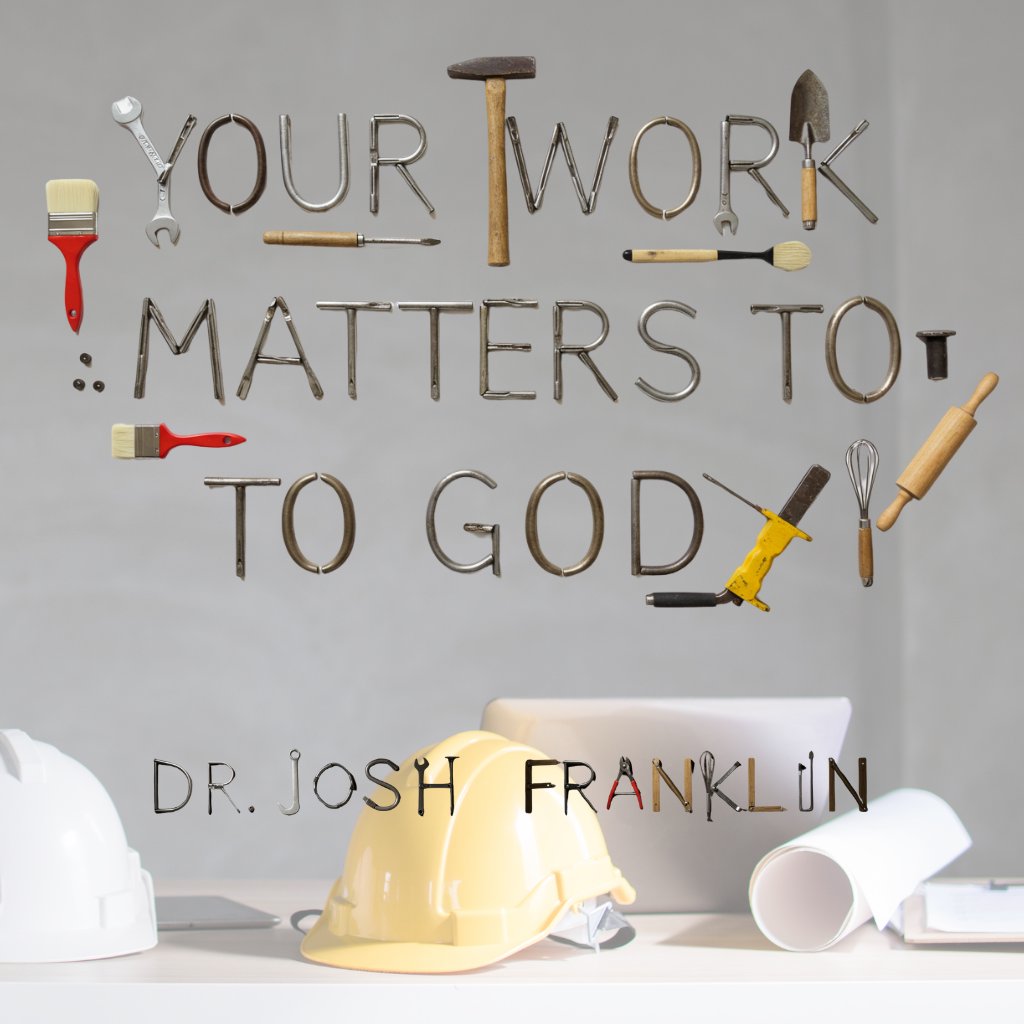 Josh Franklin Sermons