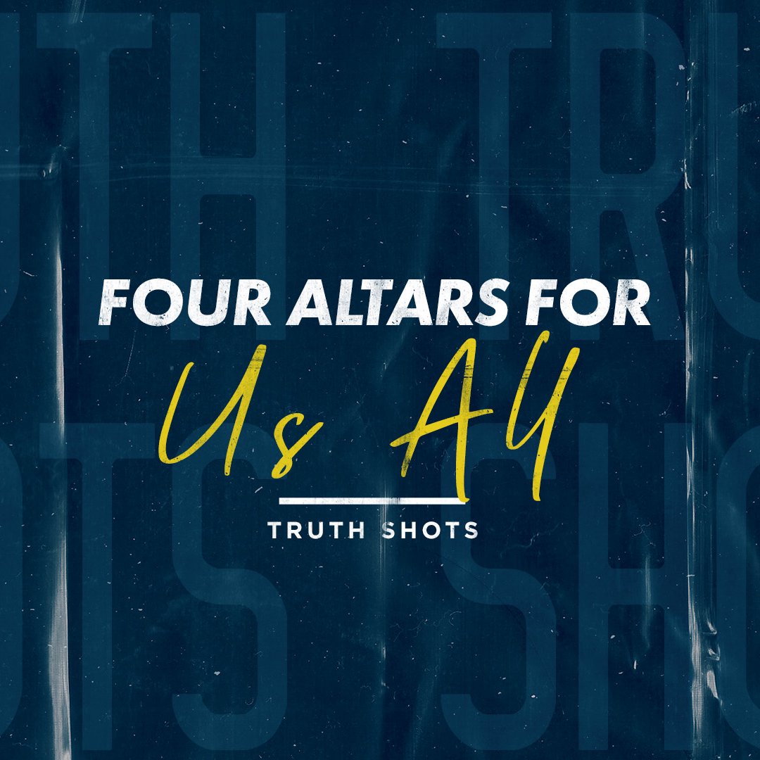 Four Altars For Us All