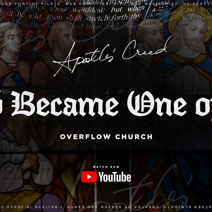 God Became One Of Us | Alex Gallien | "Apostles' Creed" Part 3 episode artwork